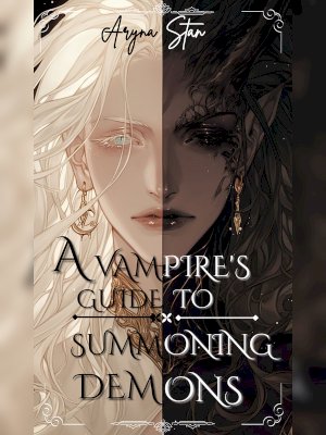 A Vampire's Guide To Summoning Demons (BL)
