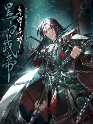 Black and White Martial Emperor
