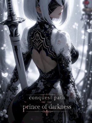 Conquest Path Of The Prince Of Darkness