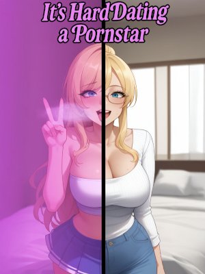 Dating a Pornstar is Hard
