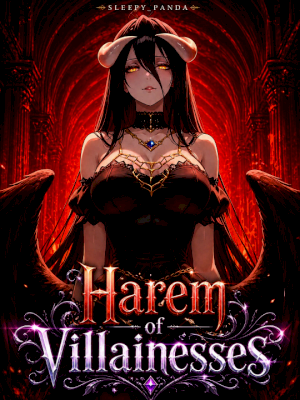 Harem of Villainesses: I Awakened SSS-Rank Skills After Killing a God