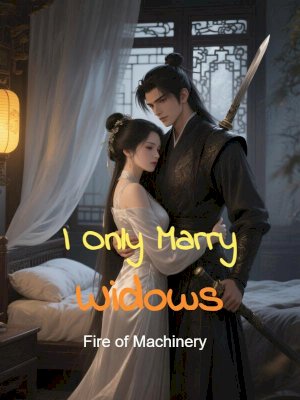 I Only Marry Widows