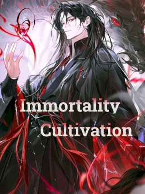 Immortality Cultivation