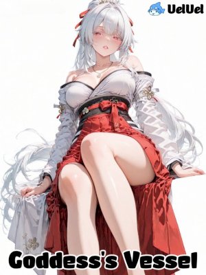 Isekai Livestream: Goddess's Vessel