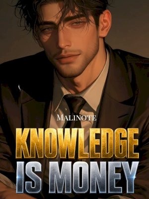 Knowledge Is Money