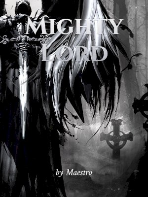 Mighty Lord