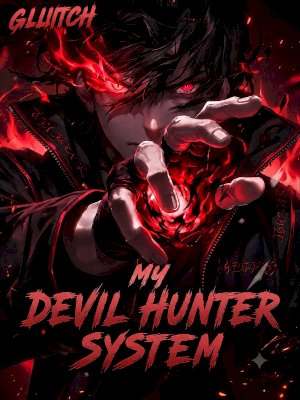 My Devil Hunter System