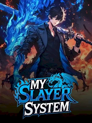 My Slayer System: Rise to Supremacy