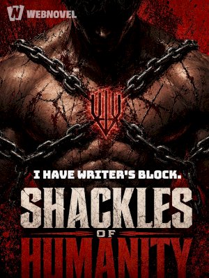Shackles of Humanity