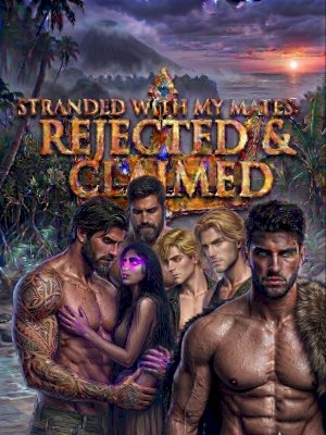 Stranded with my mates: Rejected & Claimed