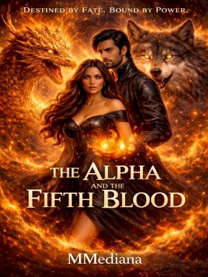 The Alpha And The Fifth Blood