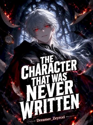 The Character That Was Never Written