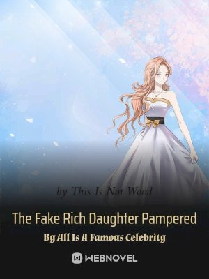 The Fake Rich Daughter Pampered By All Is A Famous Celebrity